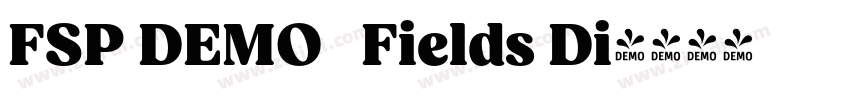 FSP DEMO   Fields Di字体转换
